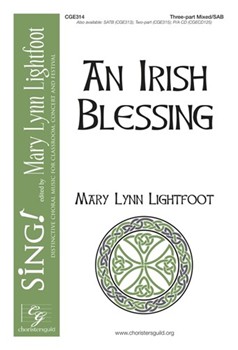 Irish Blessing by Lightfoot Mary Lynn for SAB and Piano
