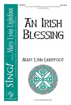 Irish Blessing by Lightfoot Mary Lynn for 2-Part and Piano