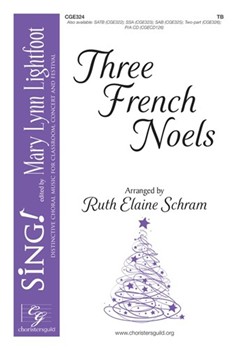 Three French Noels by - Schram Ruth Elaine - for TB and Piano