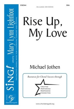 Rise Up My Love by Jothen Michael for SSA a cappella
