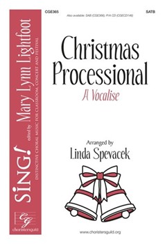 Christmas Processional - A Vocalise by - Spevacek Linda - for SATB and Piano