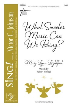 What Sweeter Music Can We Bring