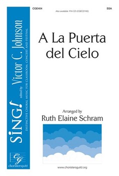 A La Puerta del Cielo by - Schram Ruth Elaine - for SSA