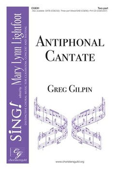 Antiphonal Cantate by Gilpin Greg for 2-Part and Piano