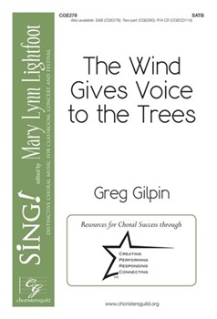 Wind Gives Voice to the Trees by Gilpin Greg for Accompaniment CD