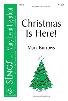 Christmas Is Here by Burrows Mark for Performance/Accompaniment CD