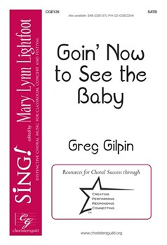 Goin' Now to See the Baby by Gilpin Greg for Performance/Accompaniment CD