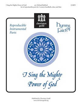 I Sing The Mighty Power of God - Inst Parts by for FluteOboeHandbells 1