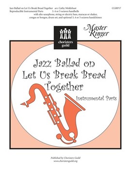 Jazz Ballad On Let Us Break Bread Togeth by - Moklebust Cathy - for Pak (Repro Parts)