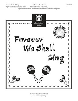 Forever We Shall Sing - Reproducible Instrumental Parts by for FluteSmall P