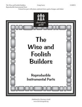The Wise and Foolish Builders - Percussion Parts by for Percussion