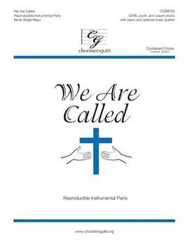 We Are Called by - Mayo Becki Slagle - for Instrument Part