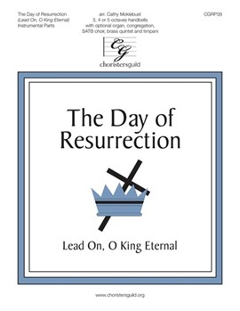 Day of Resurrection - Lead On O King Eternal by Smart Henry - Moklebust Cathy - for InstrParts