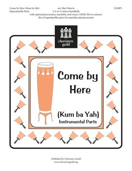 Come By Here (Kum Ba Yah) by - Morris Hart - for Percussion (Reproducible)