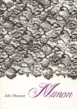 Manon -Oper in vier Akten- by Massenet Jules for 3SSolo/Mez