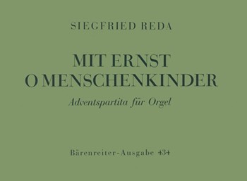 Adventspartita "Mit Ernst o Menschenkinder" (1952) by Reda Siegfried for Org