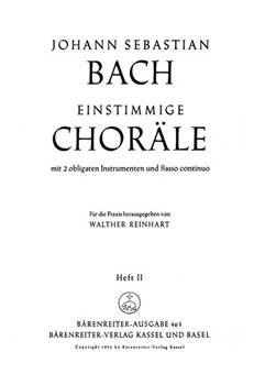 Einstimmige Chorale aus den Kantaten Heft 2 -6 Choralkompositionen fur Solostimme oder Chor mit obl by Bach Johann Sebastian for Voices/Ins