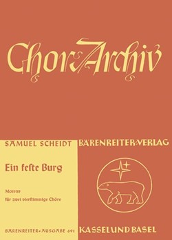 Ein feste Burg ist unser Gott -Motette- by Scheidt Samuel for 2Mixed cho