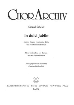 In dulci jubilo -Motette- by Scheidt Samuel for 2Mixed cho