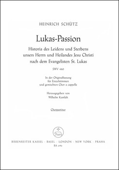 Lukas-Passion SWV 480 by Schutz Heinrich for TSolo/BSol