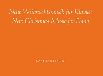 Neue Weihnachtsmusik fur Klavier oder andere Tasteninstrumente -24 Kompositionen zu 16 Weihnachtslie by for Piano/Harp