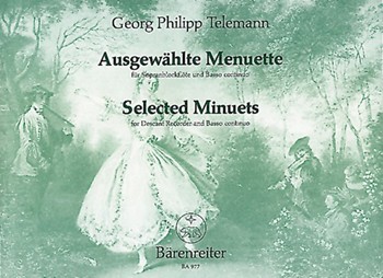 Selected Minuets for Descant Recorder (Violin Flute Viola da gamba) and Basso continuo TWV 34 -fro by Telemann Georg Philipp for Recorder-S
