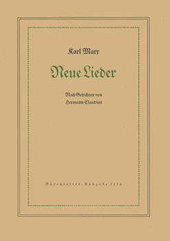 Neue Lieder nach Gedichten von Hermann Claudius op. 29 (1947) by Marx Karl for SSolo/Pian