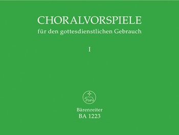 Choralvorspiele fur den gottesdienstlichen Gebrauch Band I by for Org