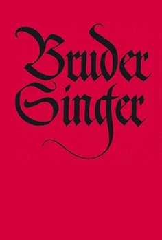 Bruder Singer -396 Volkslieder und Kanons 1-2stimmig Gitarrebezifferung.- by for Voices