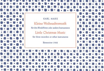Kleine Weihnachtsmusik fur drei Blockfloten op. 27c (1937) by Marx Karl for 3Recorder