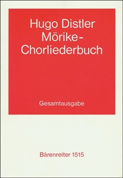 Morike-Chorliederbuch op. 19 (1938/1939) (complete edition) by Distler Hugo for Ch