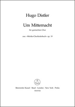 Um Mitternacht (Gelassen stieg die Nacht ans Land) (aus "Morike-Chorliederbuch" op. 19) by Distler Hugo for Mixed Choir