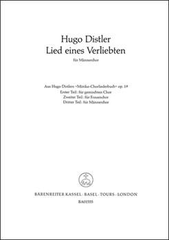 Lied eines Verliebten (In aller Fruh ach lang vor Tag) (aus "Morike-Chorliederbuch" op. 19) by Distler Hugo for TTBB