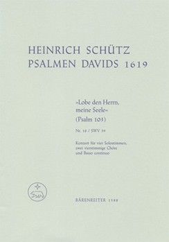 Konzert "Lobe den Herrn meine Seele" SWV 39 -Psalm 103- (aus "Psalmen Davids") by Schutz Heinrich for SSolo/ASol