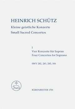 Kleine geistliche Konzerte Heft 1 by Schutz Heinrich for SSolo/Bc