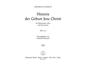 Historia der Geburt Jesu Christi SWV 435 -Weihnachtsoratorium- by Schutz Heinrich for Org Bass Clef