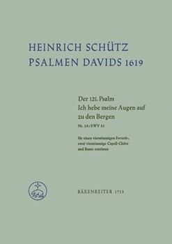 Ich hebe meine Augen auf zu den Bergen fur Favoritchor (auch Soli aus dem Chor) 2 Chore und Basso c by Schutz Heinrich for SSolo/ASol