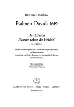 Warum toben die Heiden fur 2 Favoritchore 2 Capellchore und Basso continuo SWV 23 -Psalm 2- (aus "P by Schutz Heinrich for