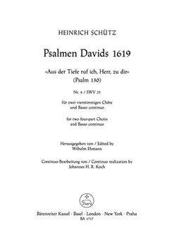 Aus der Tiefe rufe ich Herr zu dir SWV 25 (Psalm no. 130 from "Psalmen Davids") by Schutz Heinrich for