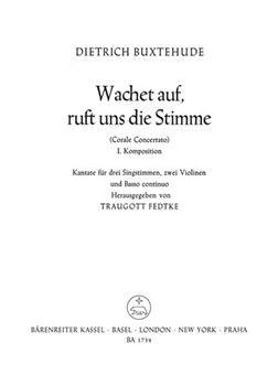 Wachet auf ruft uns die Stimme BuxWV 101 -Choralkantate- by Buxtehude Dietrich for Mixed Choir
