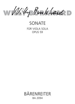 Sonate fur Solobratsche (1939) op. 59 (Sonate fur Viola solo) by Burkhard Willy for va-Solo