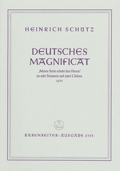 Deutsches Magnificat (from "SchwanenGesang" SWV 494 (1671)) by Schutz Heinrich for 2Mixed cho