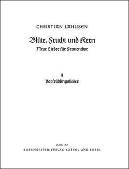 Vorfruhlingslieder by Lahusen Christian for Female cho