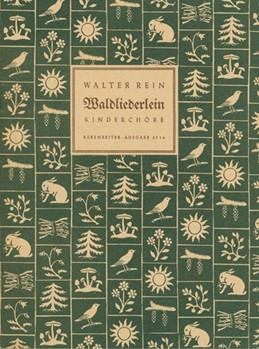 Waldliederlein by Rein Walter for Children's Choir