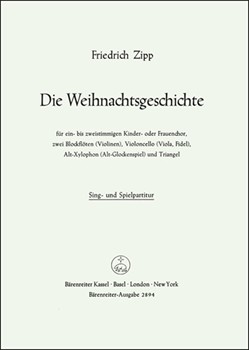 Die WeihnachtsGeschichte by Zipp Friedrich for Children's Choir