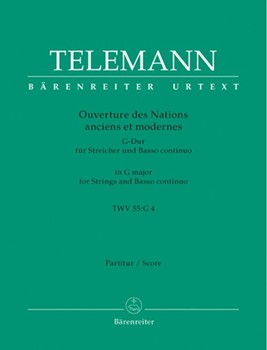 Ouverture des Nations anciens et modernes fur Streicher und Basso continuo G-Dur TWV 55:G4 by Telemann Georg Philipp for Str/Bc