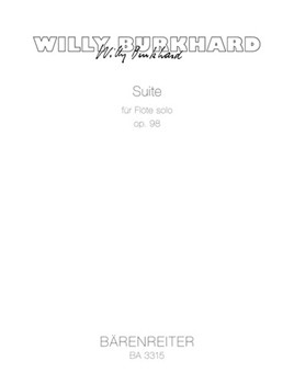 Suite fur Flote solo op. 98 (1955) by Burkhard Willy for Fl