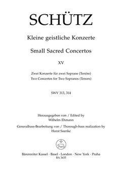 Kleine geistliche Konzerte Heft 15 by Schutz Heinrich for 2SSolo/2TS