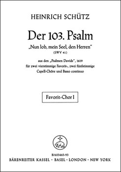Nun lob mein Seel den Herren SWV 41 -Psalm 103- (aus "Psalmen Davids") by Schutz Heinrich for 2Mixed cho