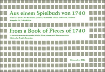 Aus einem Spielbuch von 1740 -19 kleine Stucke fur das erste Zusammenspiel einer Blockflote und Klav by for Recorder-A